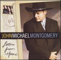 John Michael Montgomery - Letters from Home lyrics