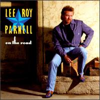 Lee Roy Parnell - On the Road lyrics
