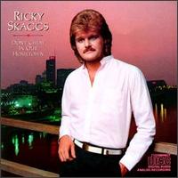 Ricky Skaggs - Don't Cheat in Our Hometown lyrics