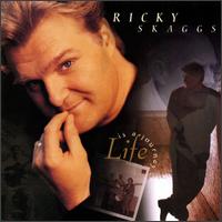 Ricky Skaggs - Life Is a Journey lyrics