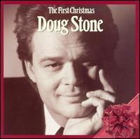Doug Stone - The First Christmas lyrics