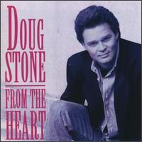Doug Stone - From the Heart lyrics