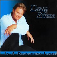 Doug Stone - In a Different Light lyrics