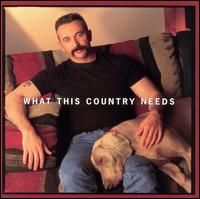 Aaron Tippin - What This Country Needs lyrics