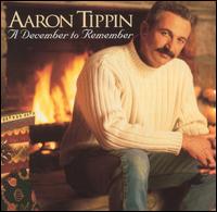 Aaron Tippin - A December to Remember lyrics