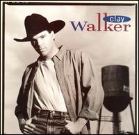 Clay Walker - Clay Walker lyrics