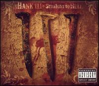 Hank Williams III - Straight to Hell lyrics