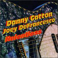 Danny Gatton - Relentless lyrics