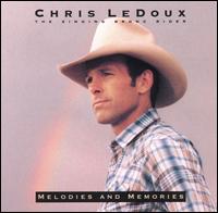 Chris LeDoux - Melodies & Memories lyrics