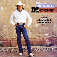 Neal McCoy - No Doubt About It lyrics