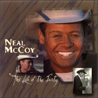 Neal McCoy - The Life of the Party lyrics