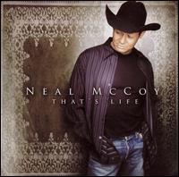 Neal McCoy - That's Life lyrics