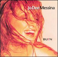 Jo Dee Messina - Burn lyrics