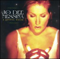 Jo Dee Messina - A Joyful Noise lyrics