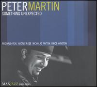 Peter Martin [Piano] - Something Unexpected [live] lyrics