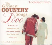 The Nashville Tribute Band - The Greatest Country Songs of Love lyrics