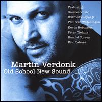 Martin Verdonk - Old School New Sound lyrics