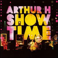 Arthur H - Show Time lyrics