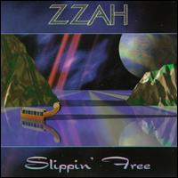 Zzah - Slippin' Free lyrics