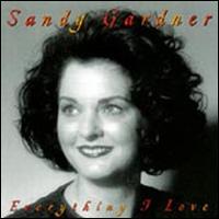 Sandy Gardner - Everything I Love lyrics