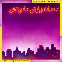 Sandy Owen - Night Rhythms lyrics
