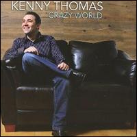 Kenny Thomas - Crazy World lyrics