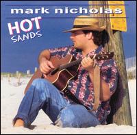 Mark Nicholas - Hot Sands lyrics