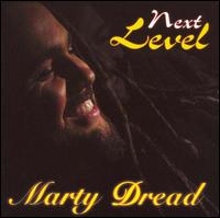 Marty Dread - Next Level lyrics