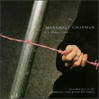 Marshall Chapman - It's About Time [live] lyrics