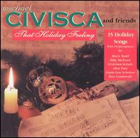 Michael Civisca - That Holiday Feeling lyrics