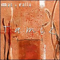 Mas & Rallo - Tamiz lyrics