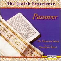 Western Wind - The Jewish Experience: Passover lyrics