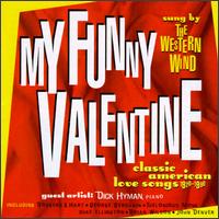Western Wind - My Funny Valentine lyrics
