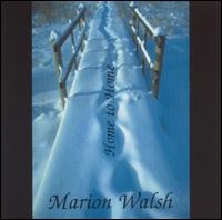 Marion Walsh - Home to Home lyrics