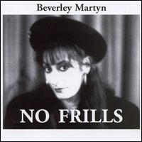Beverley Martyn - No Frills lyrics