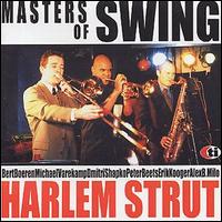 Masters of Swing - Harlem Strut lyrics