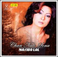 Naseebo Lal - Chan Nalo Sona lyrics