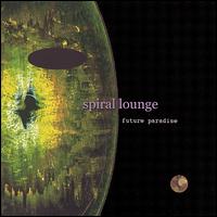 Mass_A - Spiral Lounge: Future Paradise lyrics