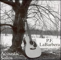 P. F. La Barbera - Acoustic Solos lyrics