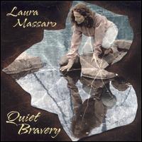 Laura Massaro - Quiet Bravery lyrics