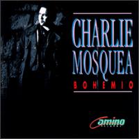 Charlie Mosquea - Bohemio lyrics