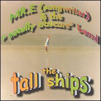 Mr. E - The Tall Ships lyrics