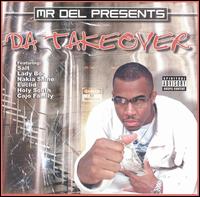 Mr. Del - Da Takeover lyrics