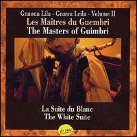 Guembri Masters - White Suite, Vol. 2 lyrics