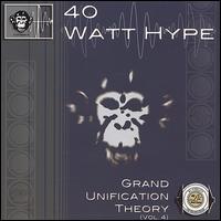 40 Watt Hype - Advanced Techiniques in Modern Sound lyrics