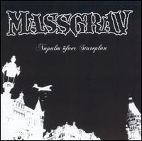 Massgrav - Napalm Over Stureplan lyrics