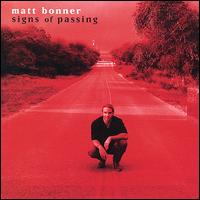 Matt Bonner - Signs of Passing lyrics