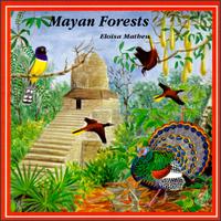 Eloisa Matheu - Mayan Forests lyrics