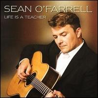 Sean O'Farrell - Life Is a Teacher lyrics