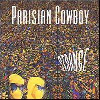 Parisian Cowboy - Strange lyrics
